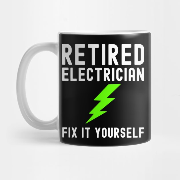 Retired Electrician by Horisondesignz